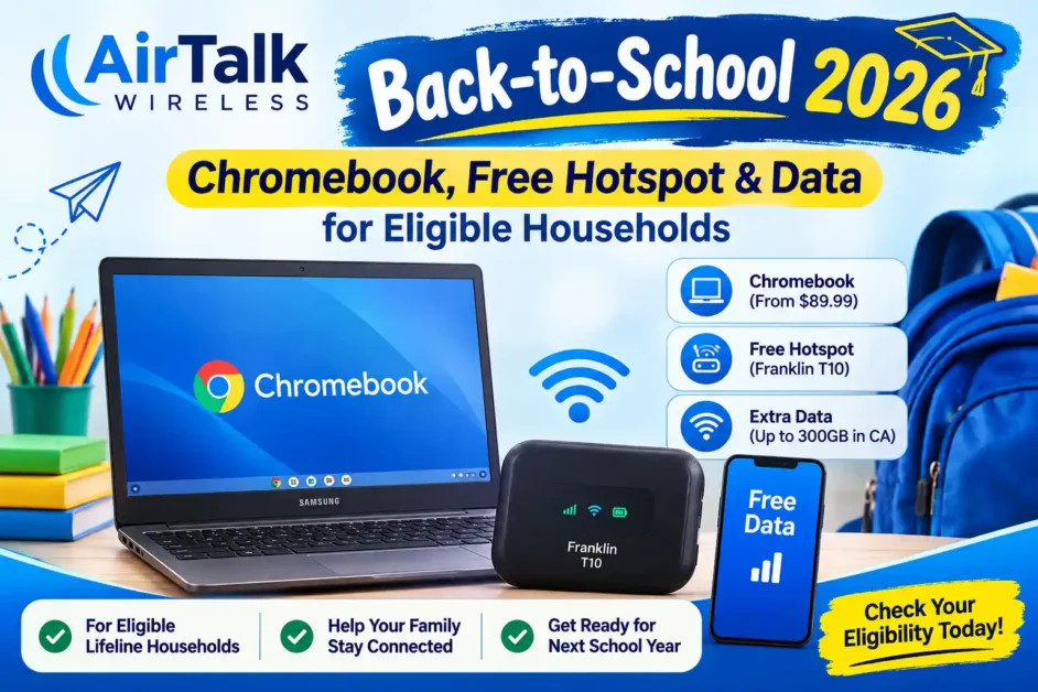 AirTalk Wireless Back-to-School: Chromebook, Free Hotspot & Data for Eligible Households 